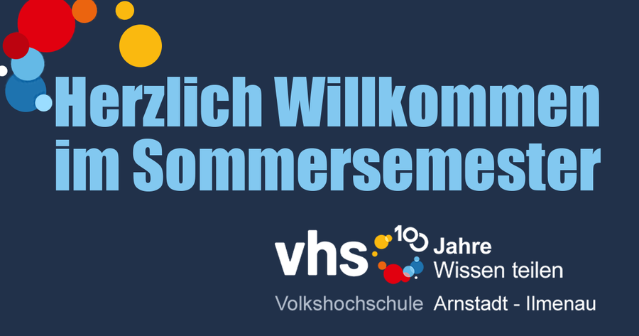 Volkshochschule Arnstadt-Ilmenau bietet in diesem Jahr ein Sommersemester an