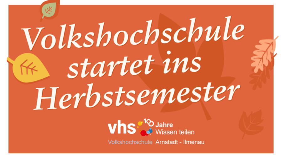 Die Volkshochschule Arnstadt-Ilmenau bietet im Herbstsemester wieder vielf&auml;ltige Kurse an.