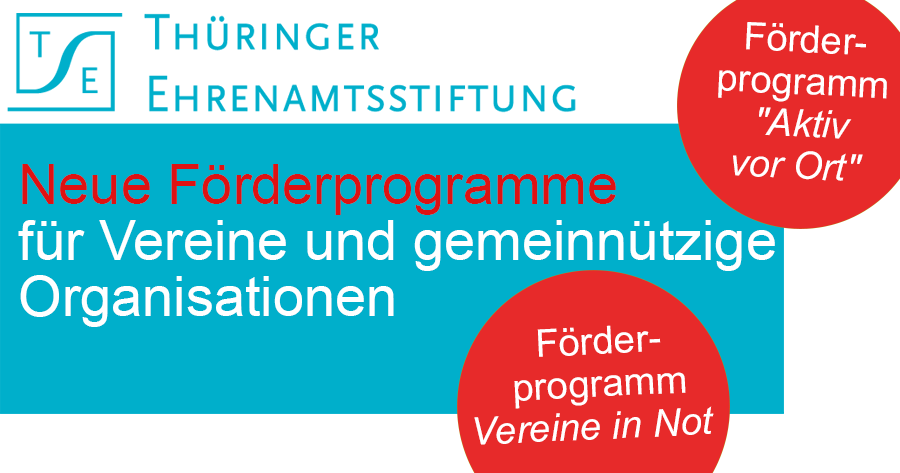 Th&uuml;ringer Ehrenamtsstiftung setzt F&ouml;rderprogramme auf